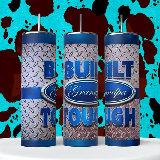 BUILT GRANDPA TOUGH 20OZ TUMBLER