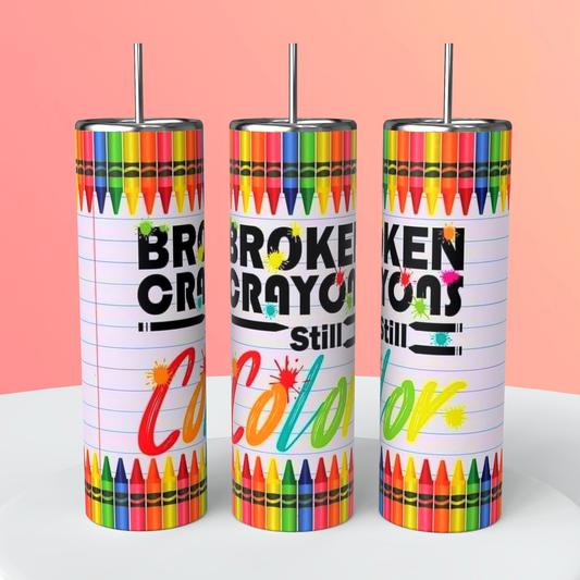 BROKEN CRAYONS STILL COLOR 20OZ TUMBLER